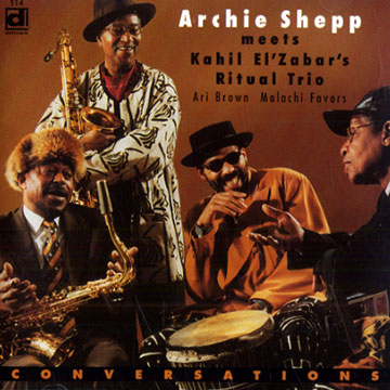 Conversations,Kahil El' Zabar , Archie Shepp