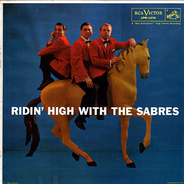 Ridin' high with the sabres,  The Sabres