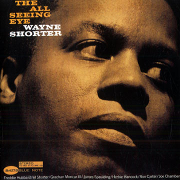 The all seeing eye,Wayne Shorter