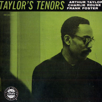 Taylor's tenors,Arthur Taylor