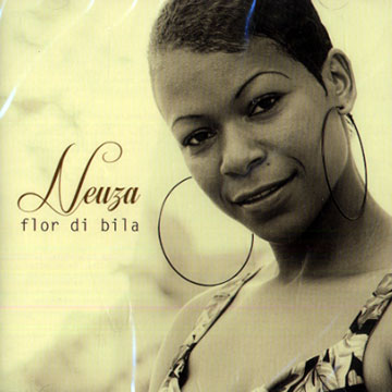 Flor di bila,  Neuza