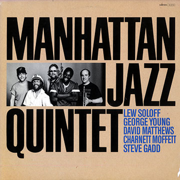 Manhattan Jazz Quintet, Manhattan Jazz Quintet