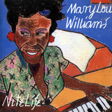 Nite life,Mary Lou Williams