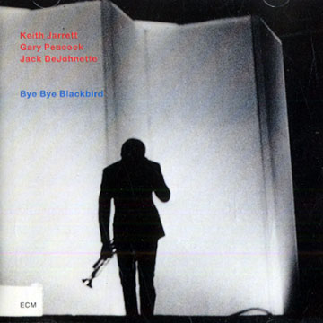 Bye bye Blackbird,Keith Jarrett