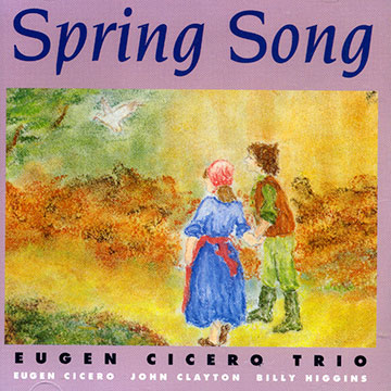 Spring song,Eugen Cicero