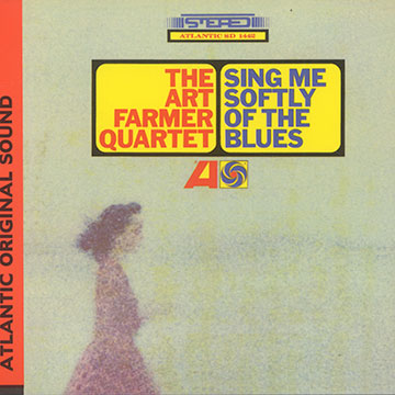 Sing me softly of the blues,Art Farmer