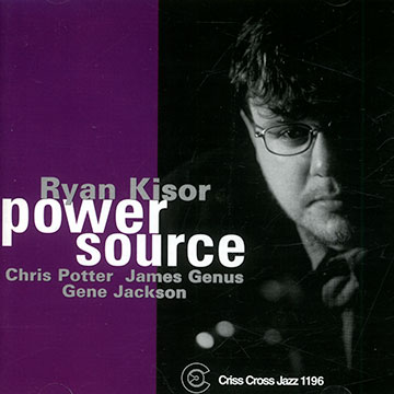 Power source,Ryan Kisor