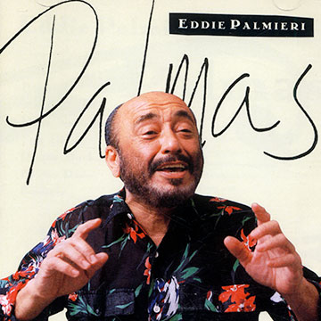 Palmas,Eddie Palmieri