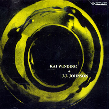Kai Winding with J.J Johnson,Jay Jay Johnson , Kai Winding
