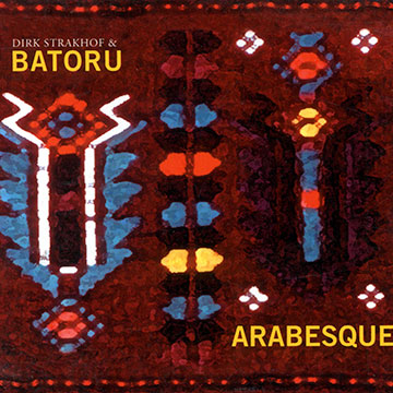 Arabesque, Batoru , Dirk Strakhof