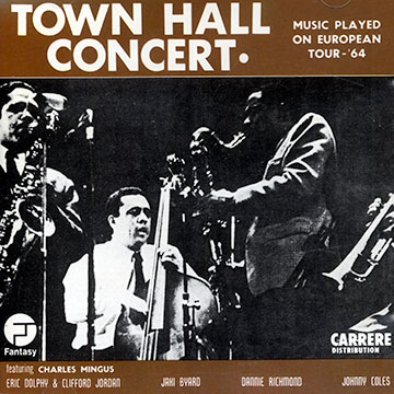 Town Hall Concert,Charles Mingus