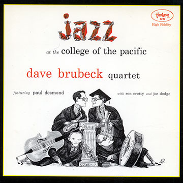 Jazz at the college of Pacific,Dave Brubeck