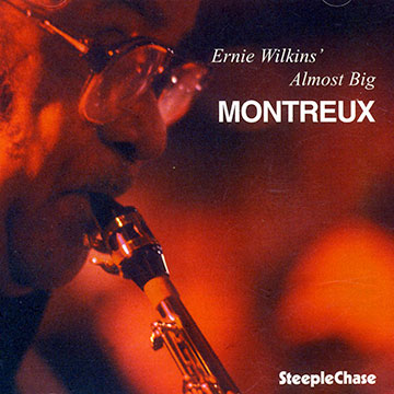 MONTREUX,Ernie Wilkins