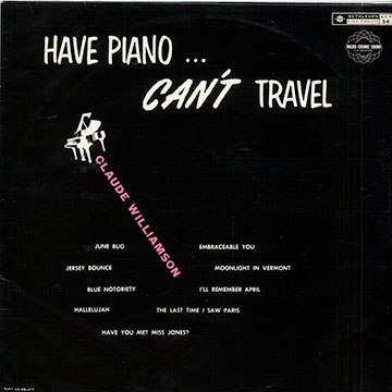 Have piano... Can't travel,Claude Williamson