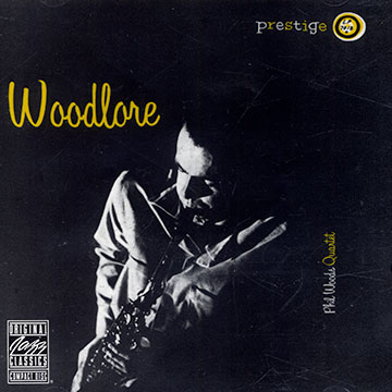 Woodlore,Phil Woods