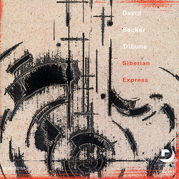 Siberian express,David Becker