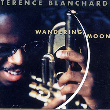 Wandering Moon,Terence Blanchard