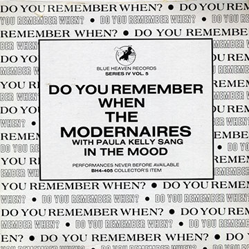 Do you remember when?,Paula Kelly ,  The Modernaires