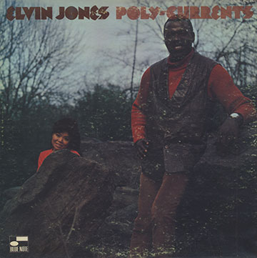 Poly-Currents,Elvin Jones
