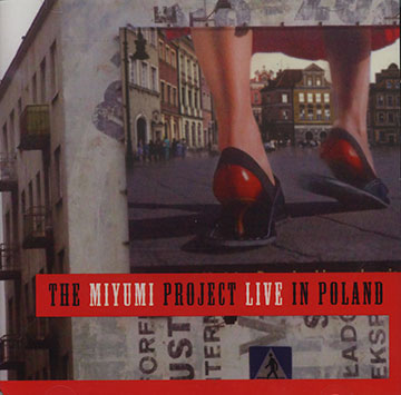 Live in Poland, The Miyumi Project