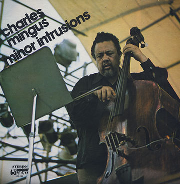 Minor intrusions,Charlie Mingus