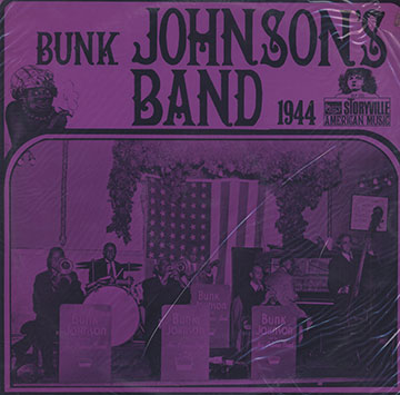 Bunk Johnson's band 1944,Bunk Johnson