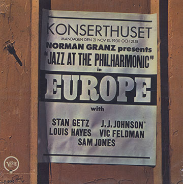 Jazz at the Philharmonic in Europe, Jazz At The Philharmonic