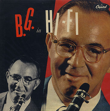 B.G. in Hi-Fi,Benny Goodman