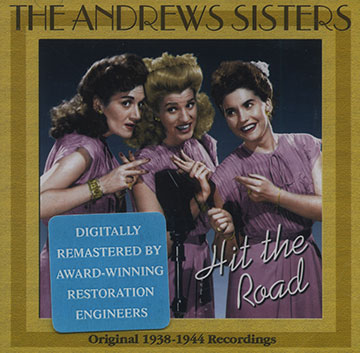 Hit the road, The Andrews Sisters