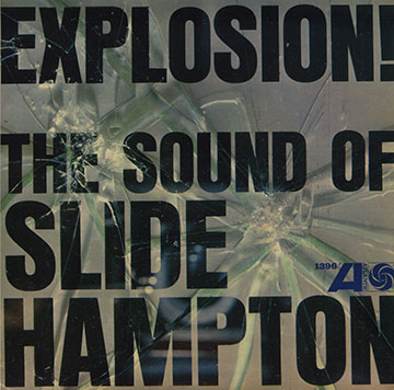 Explosion !,Slide Hampton