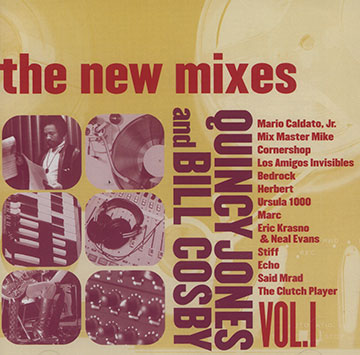 The new mixes vol.1,Bill Cosby , Quincy Jones