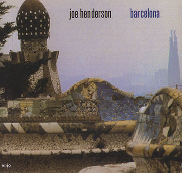 Barcelona,Joe Henderson