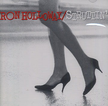 Struttin',Ron Holloway