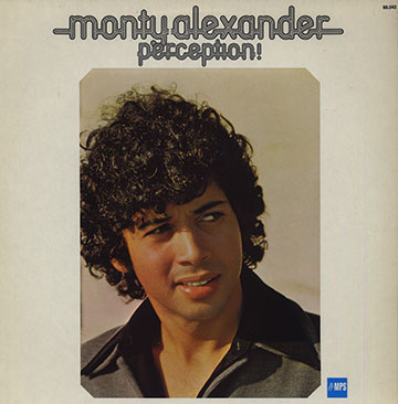 Perception!,Monty Alexander