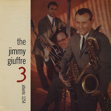 The Jimmy Giuffre 3,Jimmy Giuffre