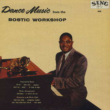 Dance music from the Bostic workshop,Earl Bostic