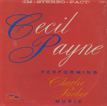 Cecil Payne performing Charlie Parker,Cecil Payne