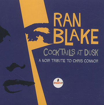 Cocktails at dusk,Ran Blake