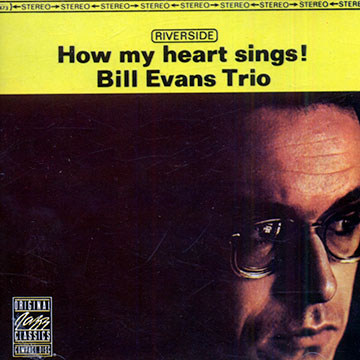 How my heart sings,Bill Evans