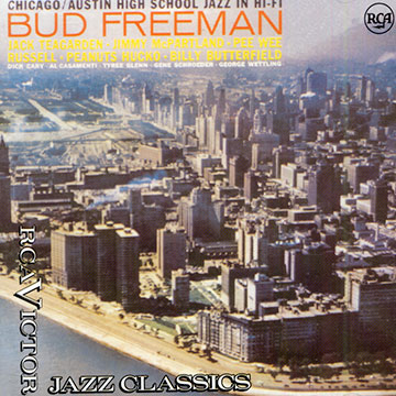 Chicago/ Austin High School Jazz In Hi-Fi,Bud Freeman