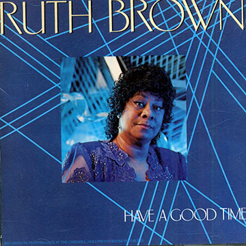 Have a good time,Ruth Brown