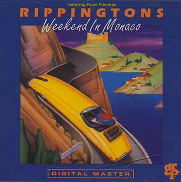 Weekend in Monaco, Rippingtons