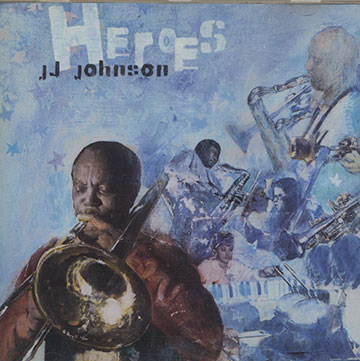Heroes,Jay Jay Johnson