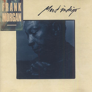 Mood indigo,Frank Morgan