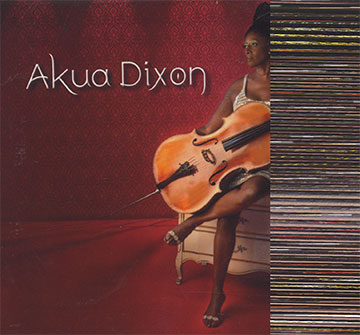 Akua Dixon,Akua Dixon