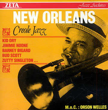 New Orleans Creole jazz,Barney Bigard , Jimmie Noone , Kid Ory , Bud Scott , Zutty Singleton