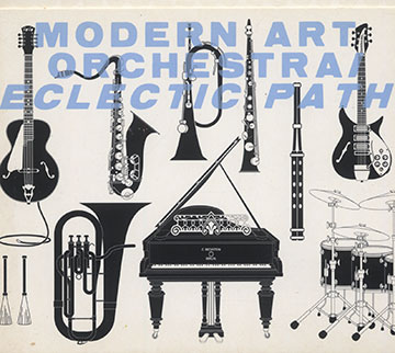 Eclectic path, Modern Art Orchestra