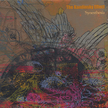 The Kandinsky Effect  Synesthesia,Caleb Dolister , Gael Petrina , Warren Walker