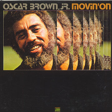 Movin' On,Oscar Brown Jr