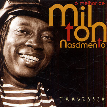 Travessia,Milton Nascimento